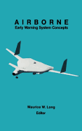 Airborne Early Warning System Concepts