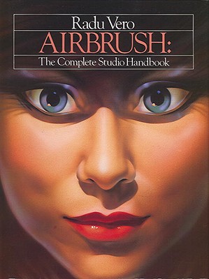 Airbrush: The Complete Studio - Vero, Radu