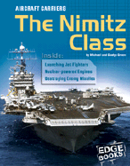 Aircraft Carriers: The Nimitz Class