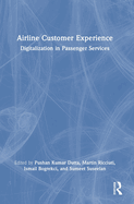 Airline Customer Experience: Digitalization in Passenger Services
