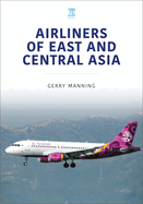 Airliners of East and Central Asia