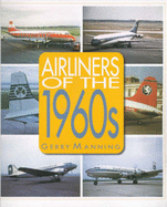 Airliners of the 1960's - Manning, Gerry