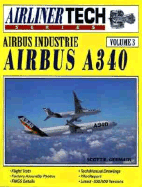 AirlinerTech 3: Airbus Industrie Airbus A340