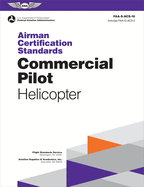 Airman Certification Standards: Commercial Pilot - Helicopter (2024): Faa-S-Acs-16