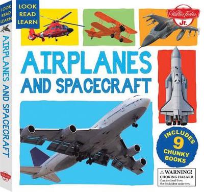 Airplanes and Spacecraft: Includes 9 Chunky Books - Walter Foster Jr Creative Team