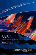 Airport Spotting Guides USA