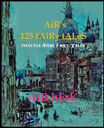 AiR's 125 fAiRy tALeS ( iNcLuDeS AniMe fAiRy tALeS )