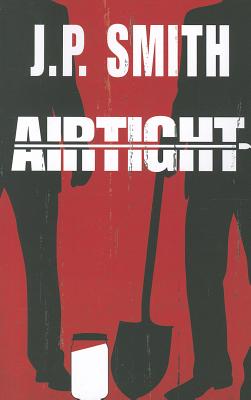 Airtight - Smith, J P