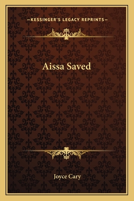 Aissa Saved - Cary, Joyce