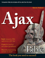 Ajax Bible - Holzner, Steve