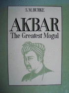 Akbar: The Greatest Mogul