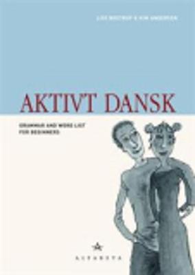 Aktivt Dansk: Grammar and wordlist - 