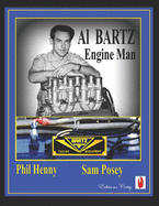 Al Bartz: Engine man