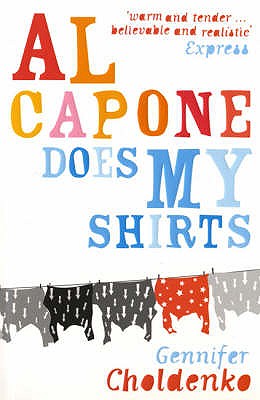 Al Capone does my shirts - Choldenko, Gennifer