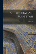 Al-Futuhat al-Makkiyah; Volume 03