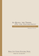 Al-Qaida, the Tribes, and the Government: Lessons and Prospects for Iraq's Unstable Triangle