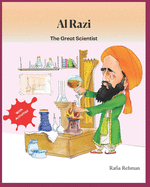 Al Razi: The Great Scientist