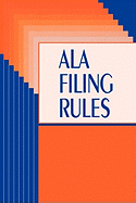 ALA Filing Rules