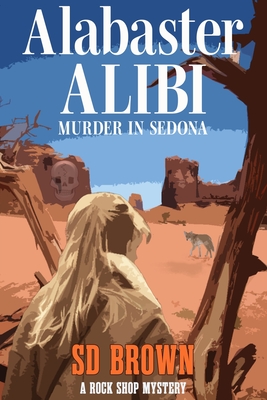 Alabaster Alibi - Brown, S D