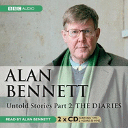 Alan Bennett Untold Stories: Part 2: The Diaries