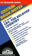 Alan Paton's Cry, the Beloved Country - Paton, Alan, and Kam, Rose