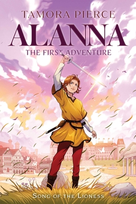 Alanna: The First Adventure - Pierce, Tamora