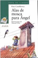 Alas de Mosca Para Angel - Casalderrey, Fina