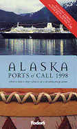 Alaska Ports of Call 1998