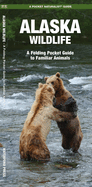 Alaska Wildlife: A Folding Pocket Guide to Familiar Species