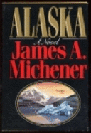 Alaska - Michener, James A