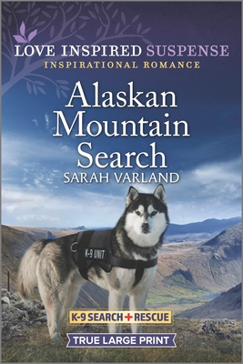 Alaskan Mountain Search - Varland, Sarah