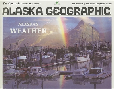 Alaska's Weather: Number 1 - Rennick, Penny (Editor)