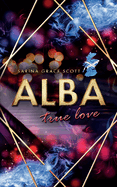 Alba: true love (Brian & Cait Teil 2)