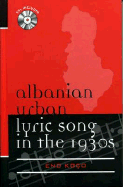 Albanian Urban Lyric Song in the 1930s