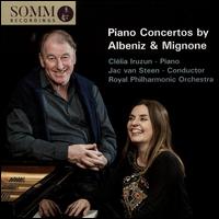 Albeniz, Mignone: Piano Concertos - Clelia Iruzun (piano); Royal Philharmonic Orchestra; Jac van Steen (conductor)