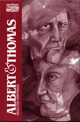 Albert and Thomas: Selected Writings - Tugwell, Simon (Edited and translated by)