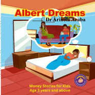 Albert Dreams: Money Stories for Kids