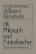 Albert Einstein ALS Philosoph Und Naturforscher