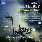 Albert Ketlbey: A Dream Picture