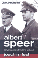 Albert Speer: Conversations with Hitler's Architect