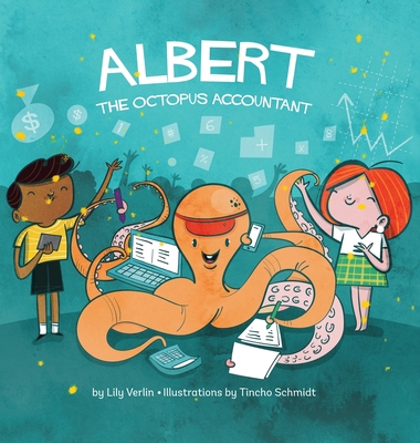 Albert the Octopus Accountant - Verlin, Lily