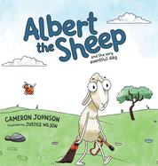 Albert the Sheep: and the Very Eventful Day