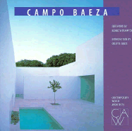 Alberto Campo Baeza - Frampton, Kenneth, and Campo Baeza, Alberto