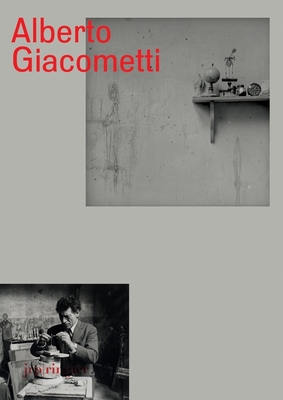 Alberto Giacometti: Retrospective - Giacometti, Alberto, and Schneider, Nadia (Editor), and Rutiman, Donat (Text by)