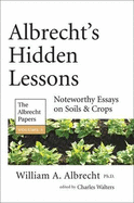Albrecht's Hidden Lessons: The Albrecht Papers