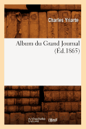 Album Du Grand Journal (d.1865)