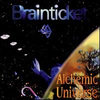 Alchemic Universe - Brainticket