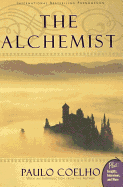 Alchemist - Coelho, Paulo, and Clarke, Alan R (Translated by)