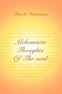 Alchemistic Thoughts of the Soul