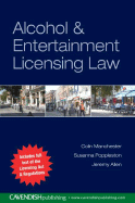 Alcohol & Entertainment Licensing Law